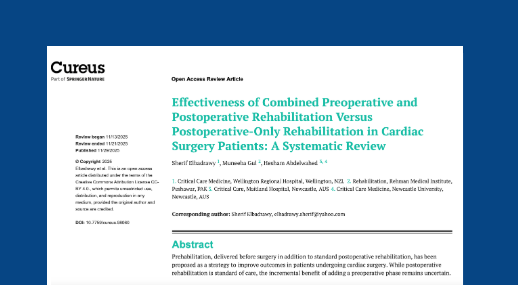 Effectiveness of Combined Preoperative and Postoperative Rehabilitation Versus Postoperative-Only Rehabilitation in Cardiac Surgery Patients