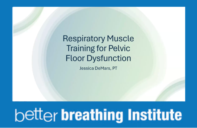 Respiratory Muscle Training for Pelvic Floor Dysfunction